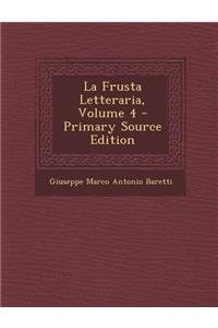 La Frusta Letteraria, Volume 4