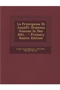 La Principessa Di Amalfi