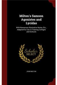 Milton's Samson Agonistes and Lycidas