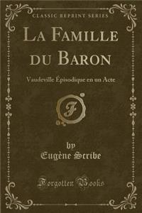 La Famille Du Baron