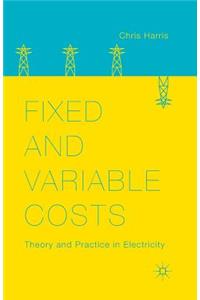 Fixed and Variable Costs