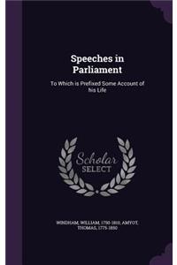 Speeches in Parliament