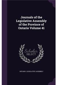 Journals of the Legislative Assembly of the Province of Ontario Volume 41