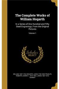 Complete Works of William Hogarth