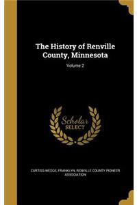 History of Renville County, Minnesota; Volume 2