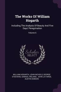 The Works Of William Hogarth