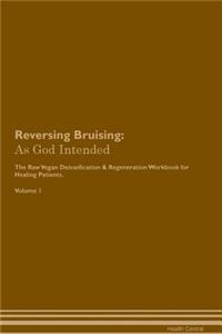 Reversing Bruising