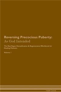 Reversing Precocious Puberty