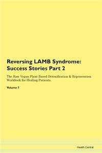 Reversing Lamb Syndrome: Success Stories