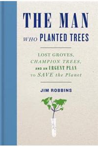 THE Man Who Planted Trees