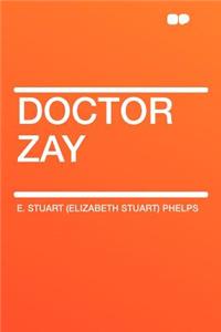 Doctor Zay