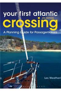 Your First Atlantic Crossing 4th edition