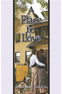 A Place to Love