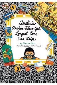 Amelia's Are-We-There-Yet Longest Ever Car Trip