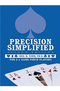 Precision Simplified --- Second Edition