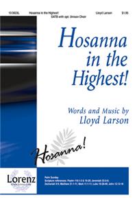 Hosanna in the Highest!