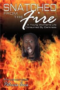 Snatched from the Fire