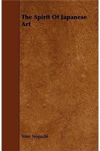 The Spirit Of Japanese Art