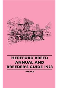 Hereford Breed Annual and Breeder's Guide 1928