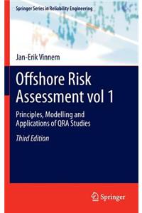 Offshore Risk Assessment Vol 1.