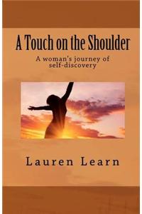 A Touch on the Shoulder