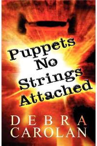 Puppets No Strings Attached