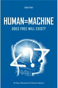 Human=machine