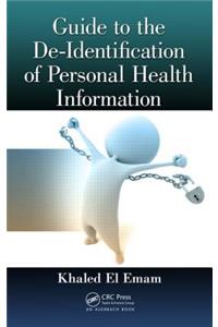Guide to the De-Identification of Personal Health Information