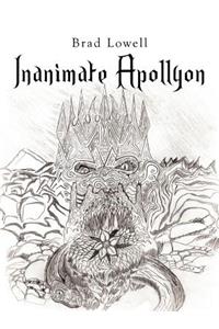 Inanimate Apollyon
