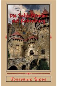 Die Schloßkinder auf Rabenburg