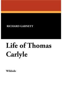 Life of Thomas Carlyle