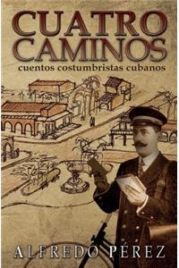 Cuatro Caminos