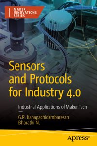 Sensors and Protocols for Industry 4.0