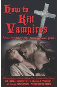 How To Kill Vampires