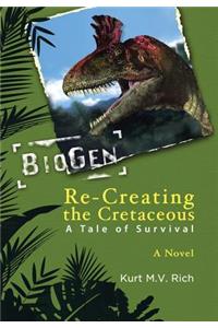 Re-Creating the Cretaceous