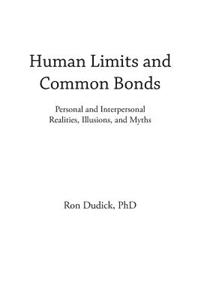 Human Limits and Common Bonds