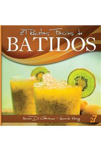 27 Recetas Fáciles de Batidos