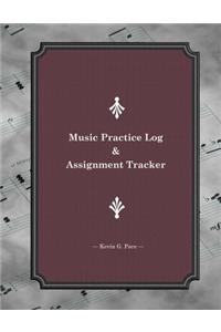 Music Practice Log and Assignment Tracker