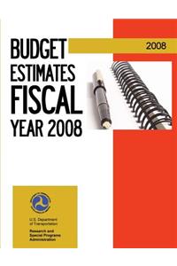 Budget Estimates Fiscal Year 2008