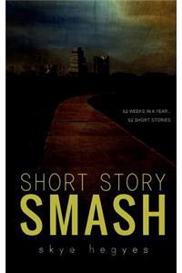 Short Story Smash