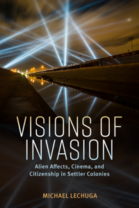 Visions of Invasion