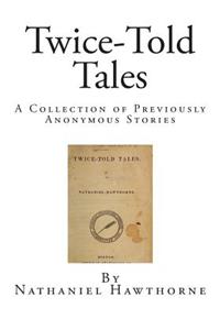 Twice-Told Tales
