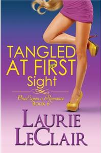 Tangled At First Sight (Book 6, Once Upon A Romance Series)