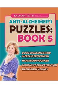 Anti-Alzheimer's Puzzles: Book 5: Brain Fitness Bootcamp