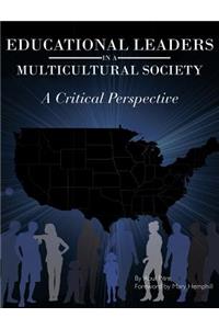 Educational Leaders in a Multicultural Society