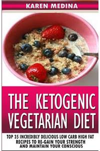 The Ketogenic Vegetarian Diet