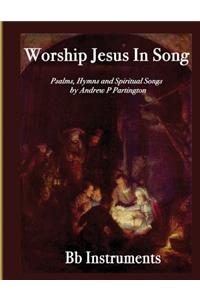 Worship Jesus In Song Bb Instruments