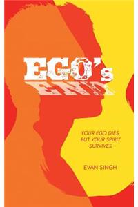 Ego's End