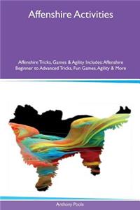 Affenshire Activities Affenshire Tricks, Games & Agility Includes: Affenshire Beginner to Advanced Tricks, Fun Games, Agility & More