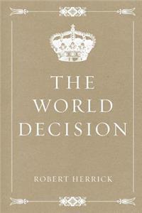 The World Decision